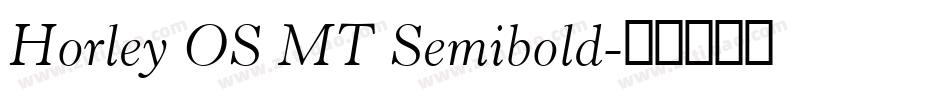 Horley OS MT Semibold字体转换